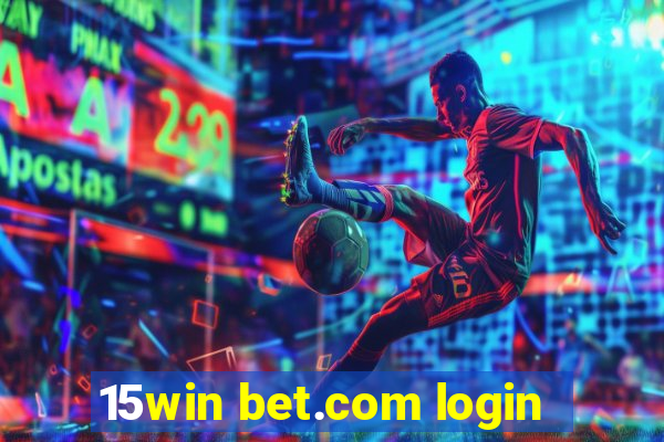 15win bet.com login